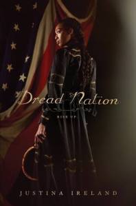Dread Nation, by Justina Ireland.
