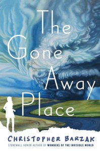 The Gone Away Place, by Christopher Barzak.
