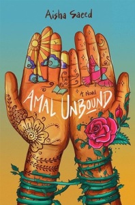 Amal Unbound, by Aisha Saeed.