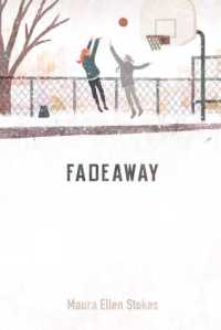 Fadeaway, by Maura Ellen Stokes.