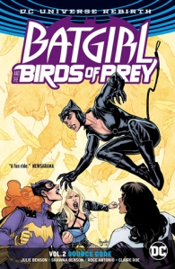 Batgirl and the Birds of Prey, vol. 2, by Julie Benson.